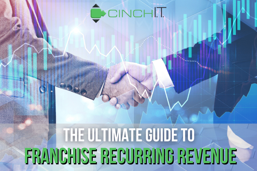 The Ultimate Guide to Franchise Recurring Revenue