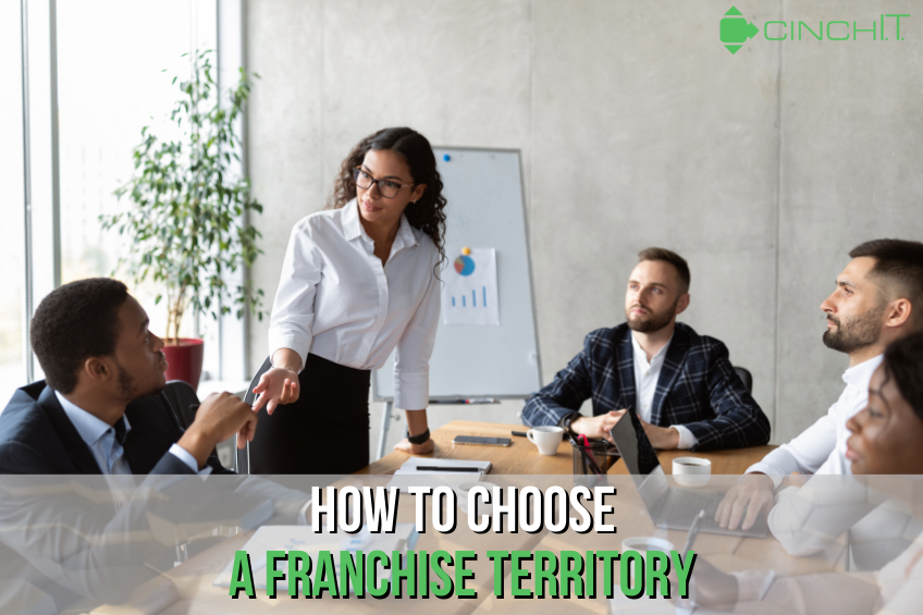 How to Choose a Franchise Territory